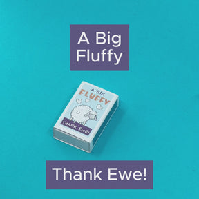 A Big Fluffy Thank Ewe Wool Felt Sheep In A Matchbox